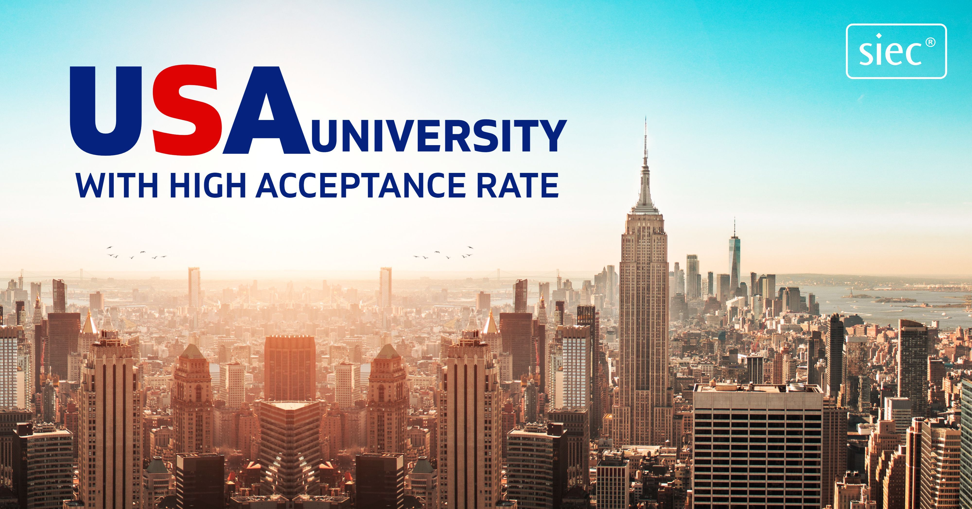 USA University with High Acceptance Rate